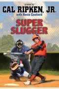 Cal Ripken Jr.'S All-Stars Super-Sized Slugger