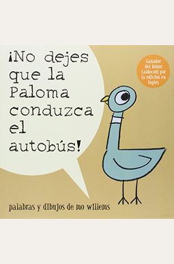 No Dejes Que La Paloma Conduzca El Autobus! No Dejes Que La Paloma Conduzca El Autobus!