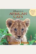African Cats: A Lion's Pride (Disneynature African Cats)