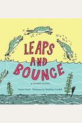 Leaps And Bounce: A Growing Up Story