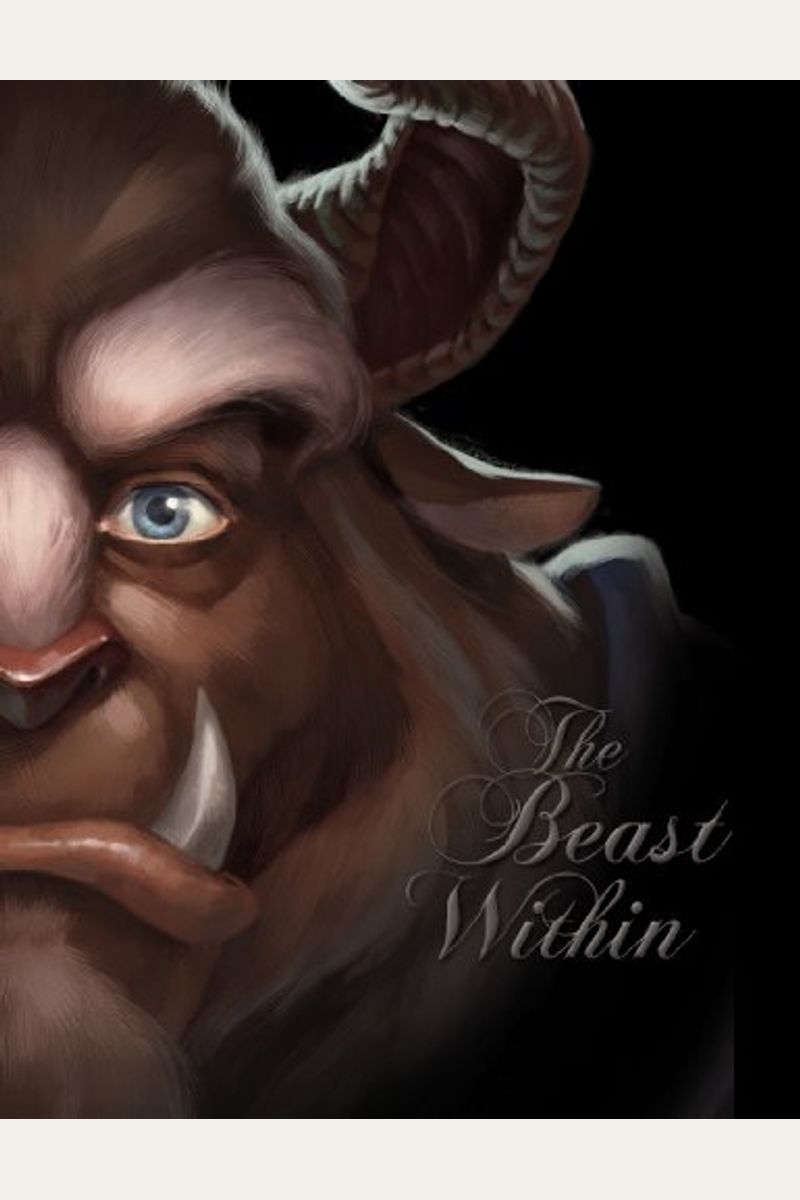 The Beast Within (Villains, Book 2): A Tale Of Beauty's Prince