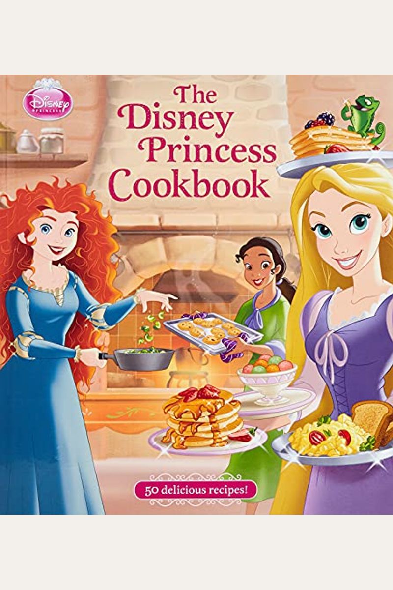 The Disney Princess Cookbook