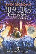 Magnus Chase And The Gods Of Asgard, Book One: The Sword Of Summer (Rick Riordan's Norse Mythology)