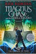 Magnus Chase And The Gods Of Asgard, Book 2 The Hammer Of Thor