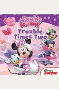 Minnie's Bow-Toons Trouble Times Two: Includes 18 Stickers!