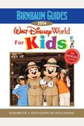 Walt Disney World For Kids: The Official Guide