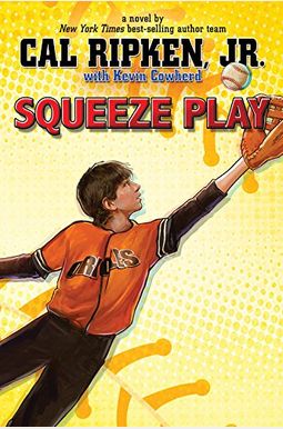 Cal Ripken, Jr.'S All-Stars Squeeze Play (Cal Ripken, Jr.'S All-Stars) Cal Ripken, Jr.'S All-Stars Squeeze Play (Cal Ripken, Jr.'S All-Stars)