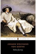 Italian Journey: 1786-1788
