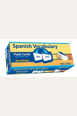 Spanish Vocabulary Flash Cards (1000 Cards): A Quickstudy Reference Tool Spanish Vocabulary Flash Cards (1000 Cards): A Quickstudy Reference Tool