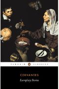 Cervantes: Exemplary Stories (Penguin Classics)