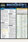 Biochemistry 2: Quickstudy Laminated Reference Guide