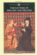 The Letters Of Abelard And Heloise