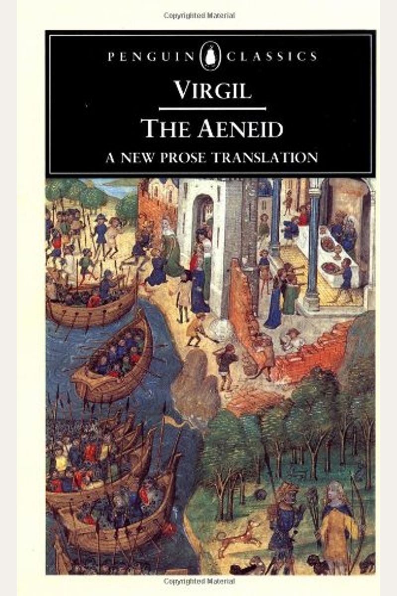 The Aeneid: A New Prose Translation