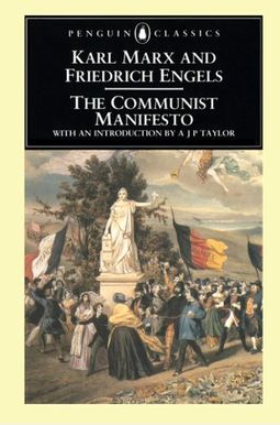 The Communist Manifesto The Communist Manifesto