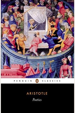 Poetics Of Aristotle Poetics Of Aristotle