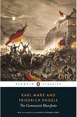 The Communist Manifesto The Communist Manifesto