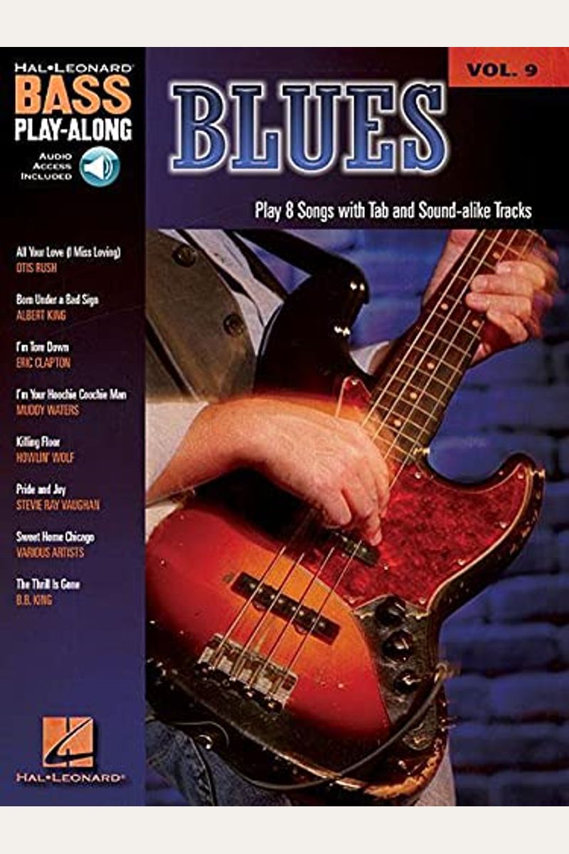 Blues: Blues Bass Play-Along Volume 9 [With Cd]