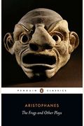 Frogs And Other Plays (Penguin Classics)