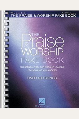 Buy The Praise & Worship Fake Book: B Flat Edition Book By: Hal L Corp