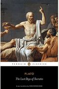 The Last Days Of Socrates: Euthyphro; Apology; Crito; Phaedo