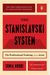 The Stanislavski System: The Professional Training Of An Actor