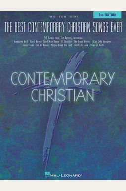 The Best Contemporary Christian Songs Ever The Best Contemporary Christian Songs Ever