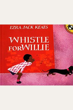 Whistle For Willie Whistle For Willie