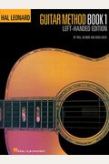 Hal Leonard Guitar Method, Book 1 - Left-Handed Edition Book/Online Audio [With Cd (Audio)]