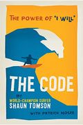 The Code: The Power Of ''I Will'' (Large Print 16pt)