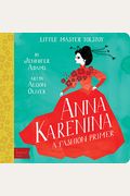 Anna Karenina: A Babylit(R) Fashion Primer