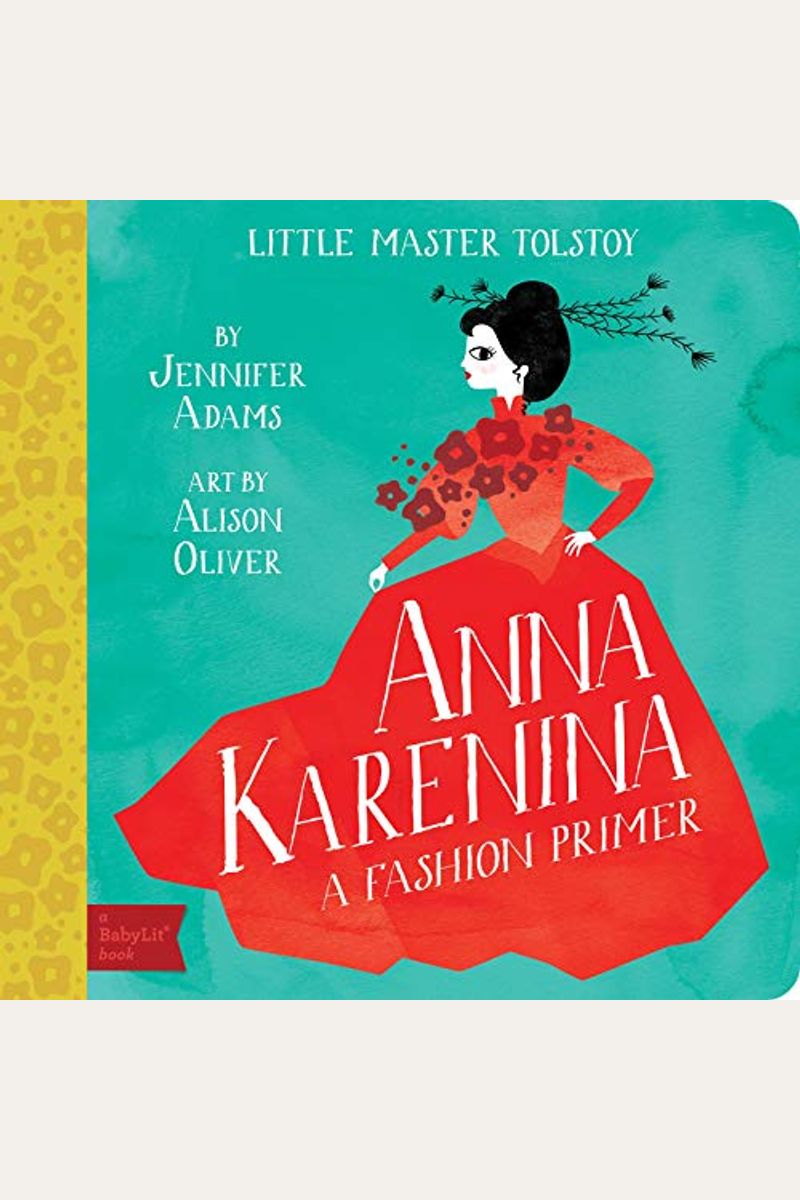 Anna Karenina: A BabylitÂ® Fashion Primer