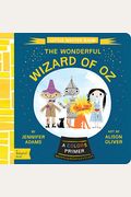 The Wonderful Wizard Of Oz: A Babylit(R) Colors Primer