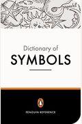 The Penguin Dictionary Of Symbols