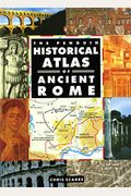 The Penguin Historical Atlas Of Ancient Rome
