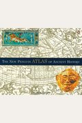 The New Penguin Atlas Of Ancient History