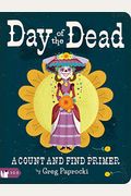 Day of the Dead: A Count and Find Primer