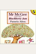 Mr McGee and the Blackberry Jam (Picture Puffin)