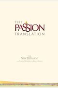 The Passion Translation New Testament (Purple): With Psalms, Proverbs And Song Of Songs