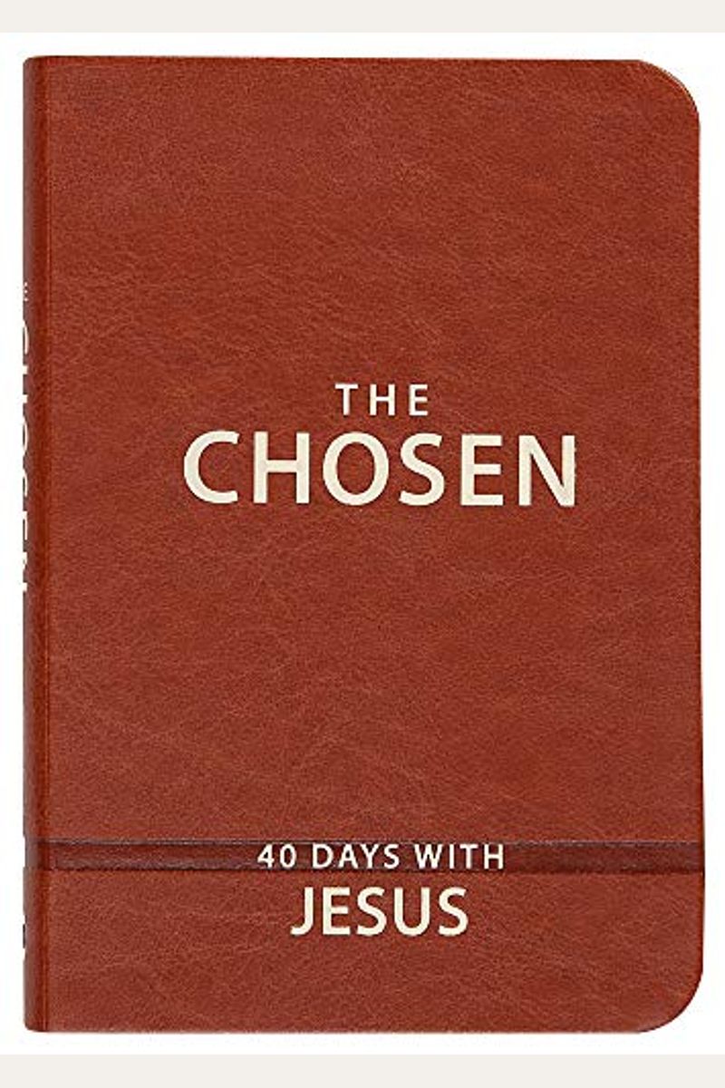 The Chosen Book One: 40 Days With Jesus