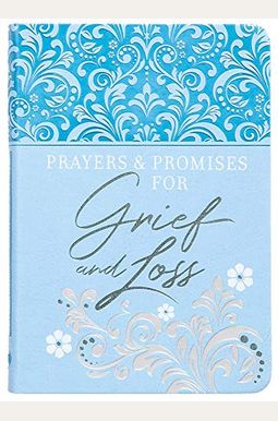 Buy Prayers & Promises For Grief And Loss Book By: Broadstreet P LLC