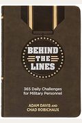 Behind The Lines: 365 Daily Challenges For Military Personnel