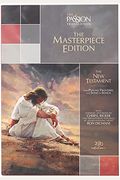 The Passion Translation New Testament Masterpiece Edition: With Psalms, Proverbs And Song Of Songs. The Illustrated Devotional Passion Translation.