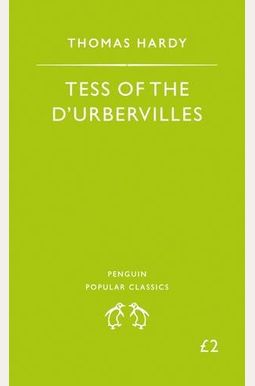 Tess Of The D'urbervilles Tess Of The D'urbervilles
