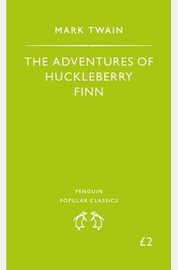 Adventures of Huckleberry Finn Adventures of Huckleberry Finn