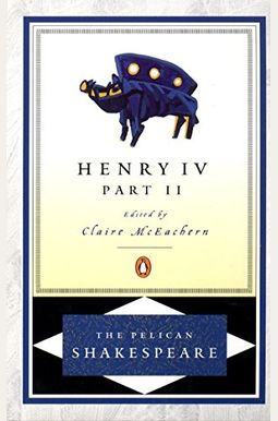 Henry IV, Part 2 Henry IV, Part 2