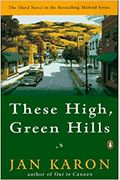 These High, Green Hills (The Mitford Years, Book 3)