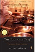The Soul Of A Chef: The Journey Toward Perfection
