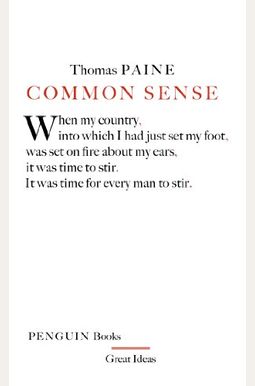 Great Ideas Common Sense (Penguin Great Ideas) Great Ideas Common Sense (Penguin Great Ideas)