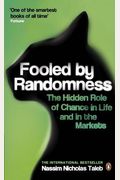 Fooled by Randomness: The Hidden Role of Chance in Life and in the Markets