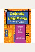 Culturally and Linguistically Responsive Teaching and Learning